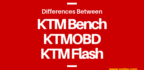 KTM Bench KTMOBD KTM Flash Differences